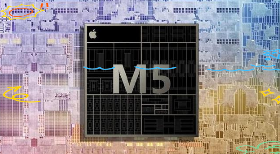 苹果M5芯片正式首发，多款Mac新品即将上市